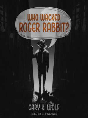 cover image of Who Wacked Roger Rabbit?